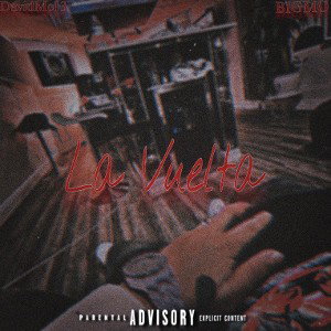DavidMc13 Ft Bigmo - La Vuelta (Audio Oficial) 