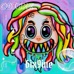 ODIEXXDRILLERXX - 6ix9ine 