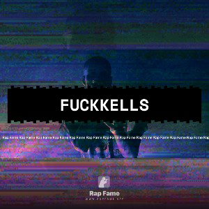 Fuckkells