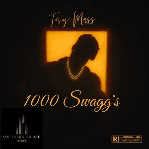 Tony Mass - 1000 Swagg's