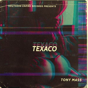 Tony Mass - Texico