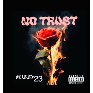 Blizzy23(why lie) 