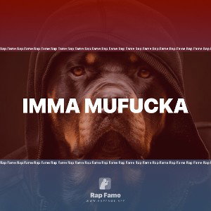 Imma Mufucka