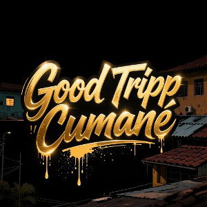 KIAN - Good Tripp Cumané 
