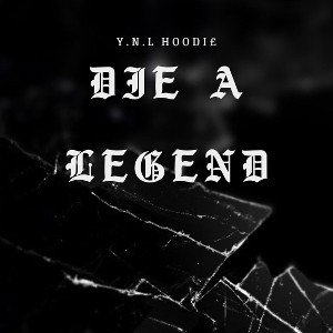 Die A Legend