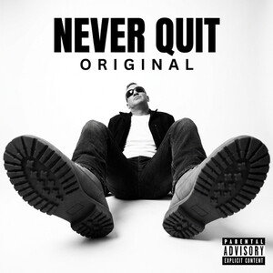 Never Quit 