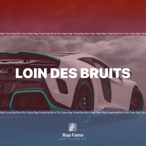 loin des bruits