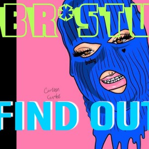 RBR*Stunna™ - Find Out