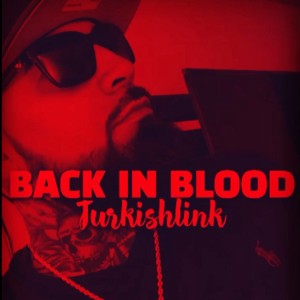 Turkishlink- Back in blood