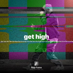 get high