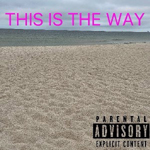 THIS IS THE WAY