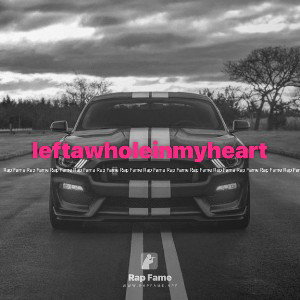 leftawholeinmyheart