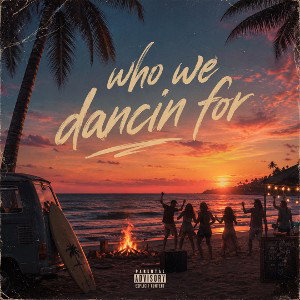 who we dancin for