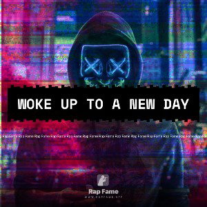 Woke up to a new day