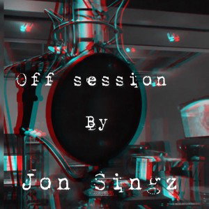 jon singz - OFF SESSION 