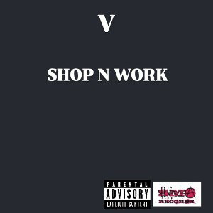 V - Shop N Work 