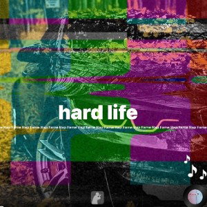 LIFE IS HARD