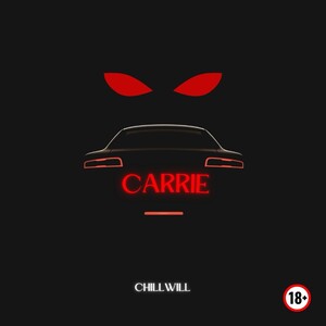 ChillWiLL - Carrie