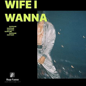 wife I wanna