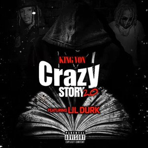 Crazy Story 2.0 Feat LIL DURK