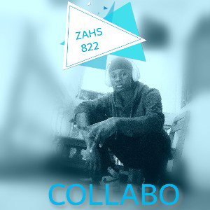 Zahs 822- Freestyle "collabo"