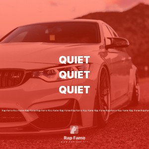 quiet