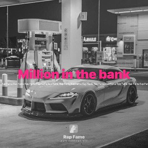 Million in the bank
