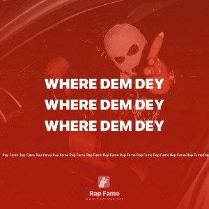 Where Dem dey 