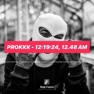 Prokkk - 12:19:24, 12.48 AM