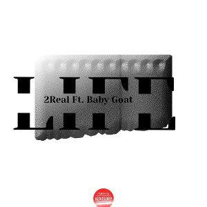 Life ft Baby Goat 