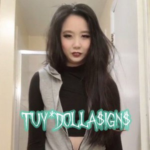 TUY*Dolla$ign$