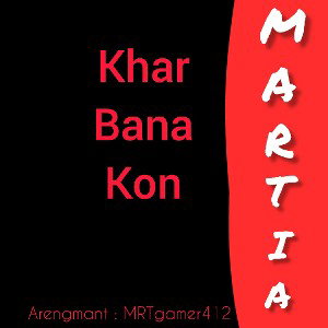 khar bana kon