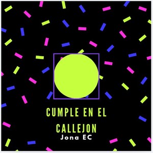 Cumple en el callejon