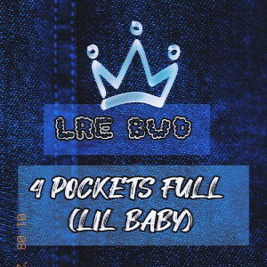 LRE BUD  -4 POCKETS  (LIL BABY)