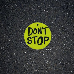 Don_t stop