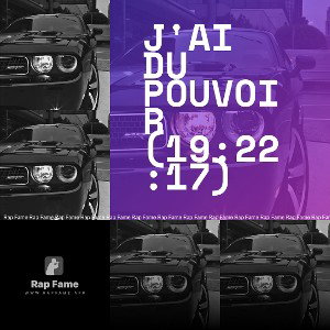 J'ai du Pouvoir (19:22:17)