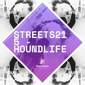 Streets215 - HoundLife