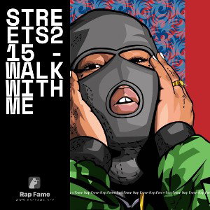 Streets215 - Walk With Me
