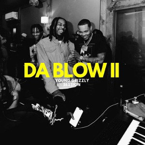 Da Blow II (01:33:06)