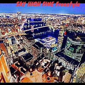 Sky High FINE Freestyle 