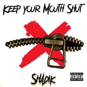 Keep Your Mouth Shut 
