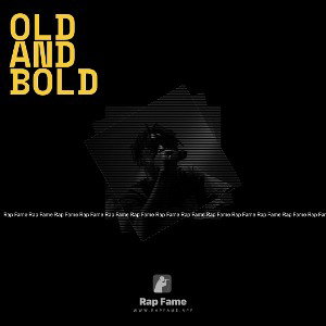 old and bold