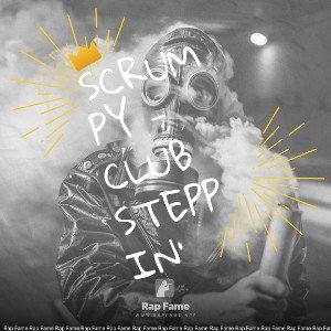 Scrumpy - Club Steppin'