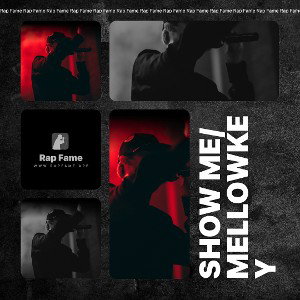 Show Me/ MellowKey 