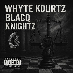Whyte Kourtz Blacq Knights - Whyte Kourtz Blacq Knights 