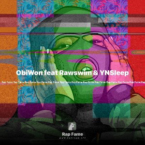 ObiWon feat Rawswim & YNSleep