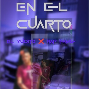 El Yudito ❌ en el cuarto ❌ rap fame 
