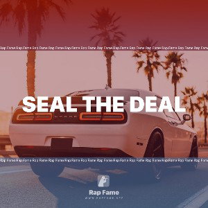 seal the deal