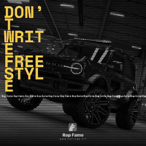 don’t write freestyle 
