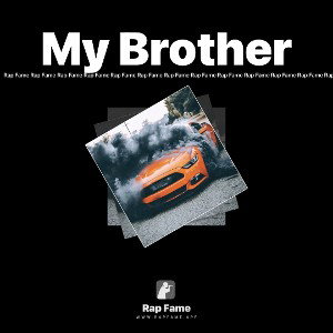 My Brother